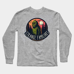 Strange Familiars Podcast - Bigfoot Sasquatch Design Long Sleeve T-Shirt